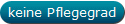 keine Pflegegrad